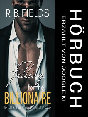cover image of Falling for the Billionaire